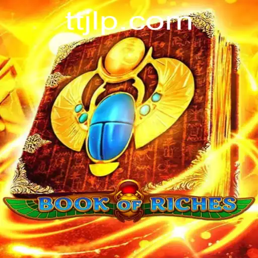 Discover the Enchanting World of BookofRiches: A New Adventure Awaits