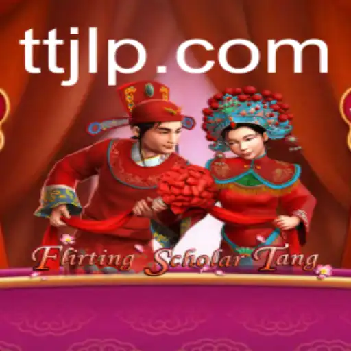 Flirting Scholar Tang and TTJL: Unveiling the Adventure